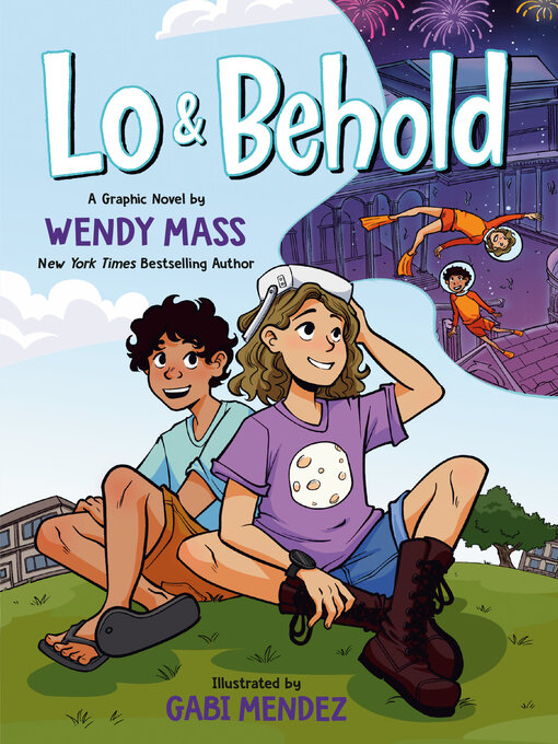 Title details for Lo and Behold by Wendy Mass - Wait list